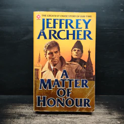 A Matter of Honour - Jeffrey Archer