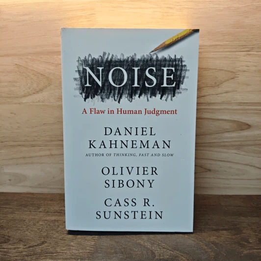 Noise: A Flaw in Human Judgment - Daniel Kahneman รูปที่ 1