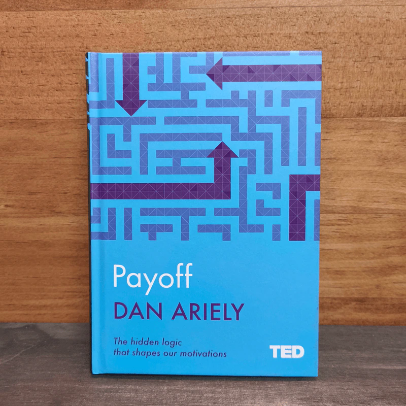 Payoff - Dan Ariely รูปที่ 1