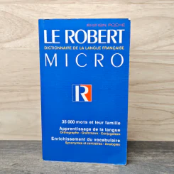 Le Robert Micro: Dictionnaire De La Langue Francaise