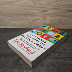 Fifty Things That Made the Modern Economy - Tim Harford รูปที่ 3