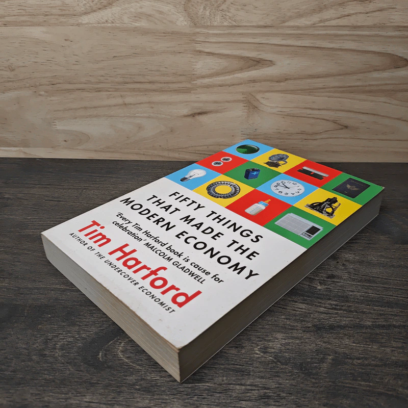 Fifty Things That Made the Modern Economy - Tim Harford รูปที่ 3