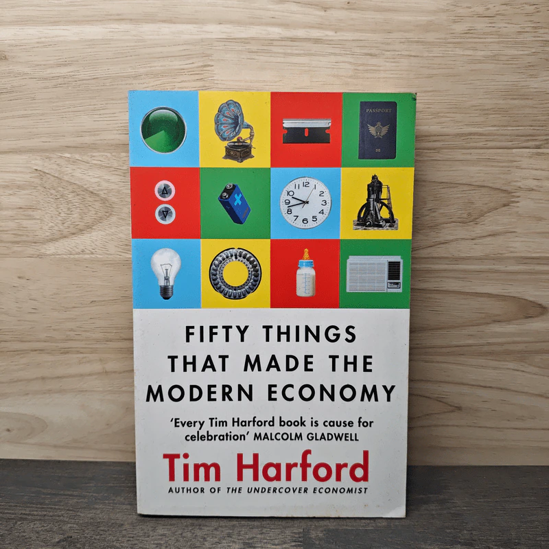 Fifty Things That Made the Modern Economy - Tim Harford รูปที่ 1