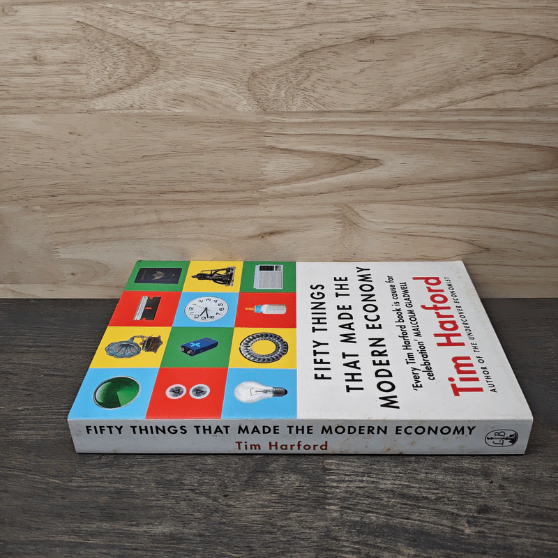 Fifty Things That Made the Modern Economy - Tim Harford รูปที่ 2