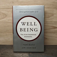 Wellbeing - Tom Rath, Jim Harter