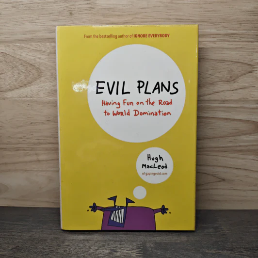Evil Plans - Hugh MacLeod รูปที่ 1