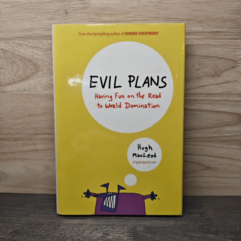 Evil Plans - Hugh MacLeod รูปที่ 1