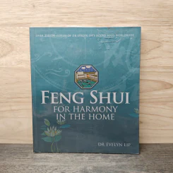 Feng Shui for Harmony in the Home - Dr. Evelyn Lip