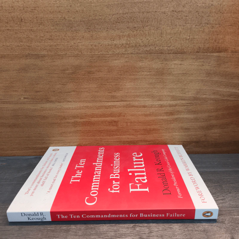 The Ten Commandments for Business Failure - Donald R. Keough รูปที่ 2