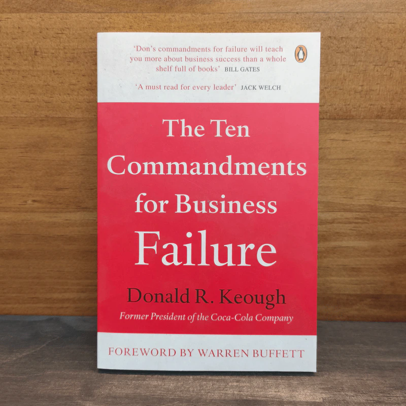 The Ten Commandments for Business Failure - Donald R. Keough รูปที่ 1