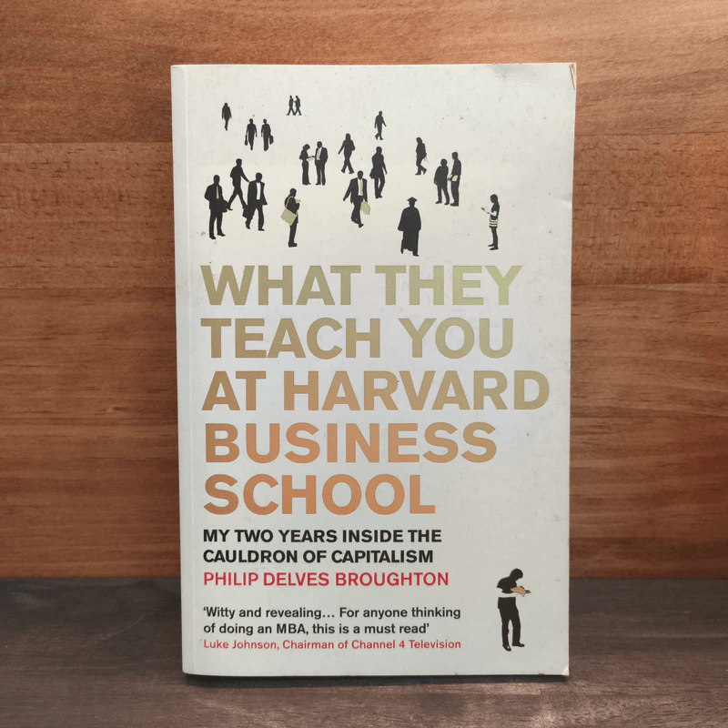 What They Teach You At Harvard Business School รูปที่ 1