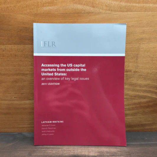 Accessing the US capital markets from outside the United States 2011 Edition รูปที่ 1