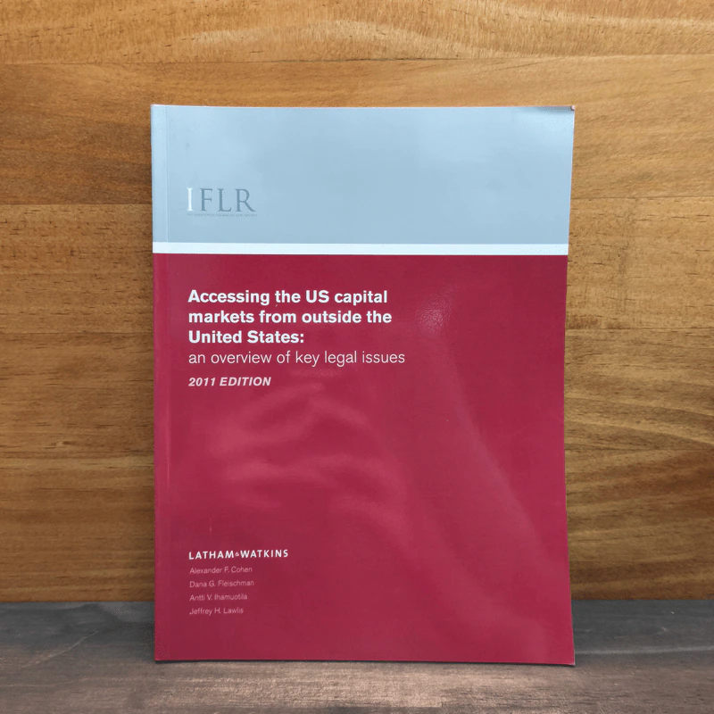 Accessing the US capital markets from outside the United States 2011 Edition รูปที่ 1