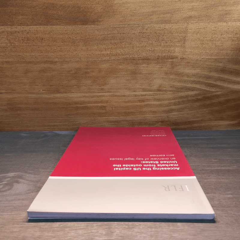 Accessing the US capital markets from outside the United States 2011 Edition รูปที่ 4