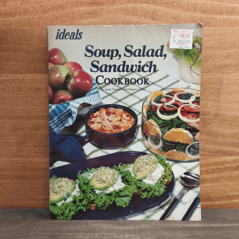 Soup, Salad Sandwich Cookbook - June Turner, Noami Arbit รูปที่ 1