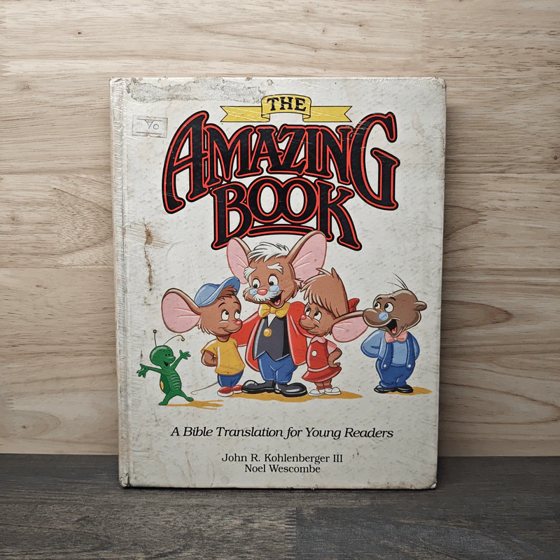 The Amazing Book : A Bible Translation for Young Readers - John R. Kohlenberger III, Noel Wescombe รูปที่ 1