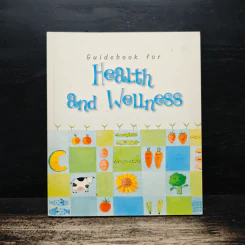 Guidebook for Health and Wellness