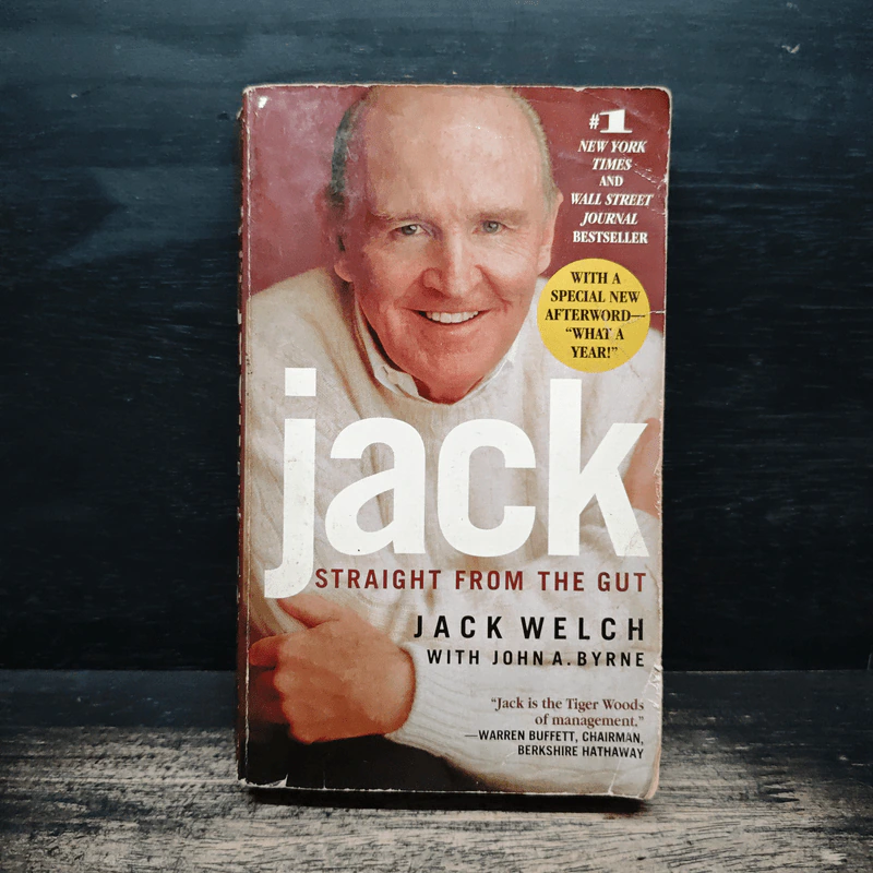 Jack: Straight from the Gut - Jack Welch, John A. Byrne รูปที่ 1