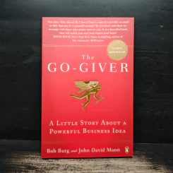 The Go-Giver - Bob Burg, John David Mann