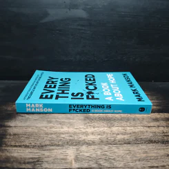 Every Thing is Fucked - Mark Manson รูปที่ 3