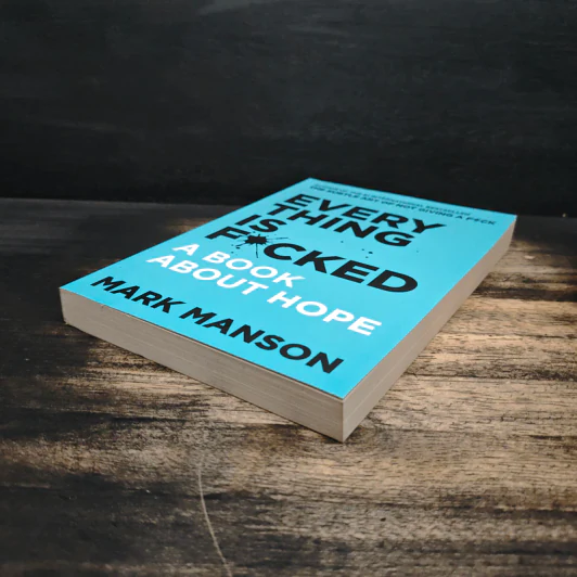 Every Thing is Fucked - Mark Manson รูปที่ 4