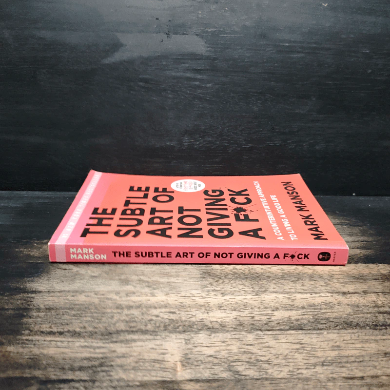 The Subtle Art of Not Giving a F*ck - Mark Manson รูปที่ 3