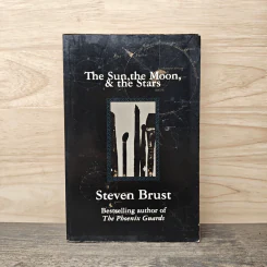 The Sun, the Moon, & the Stars - Steven Brust