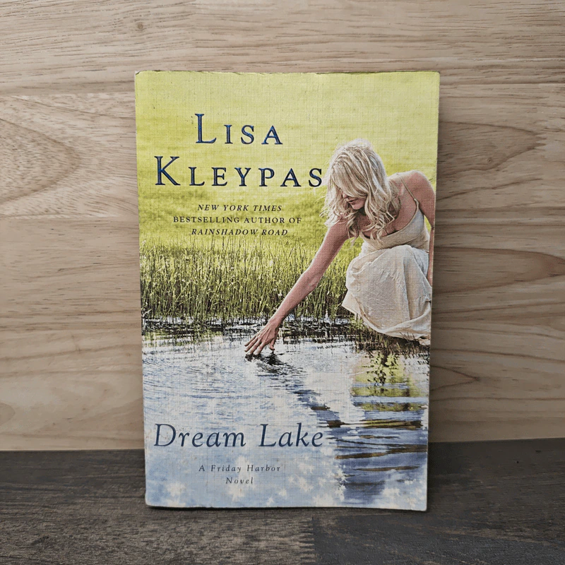 Dream Lake: A Friday Harbor Novel - Lisa Kleypas รูปที่ 1