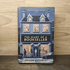 The Diary of a Bookseller - Shaun Bythell