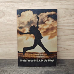 Hold Your Head Up High - ดร.พอล ฮอค เขียน, นราธิป นัยนา