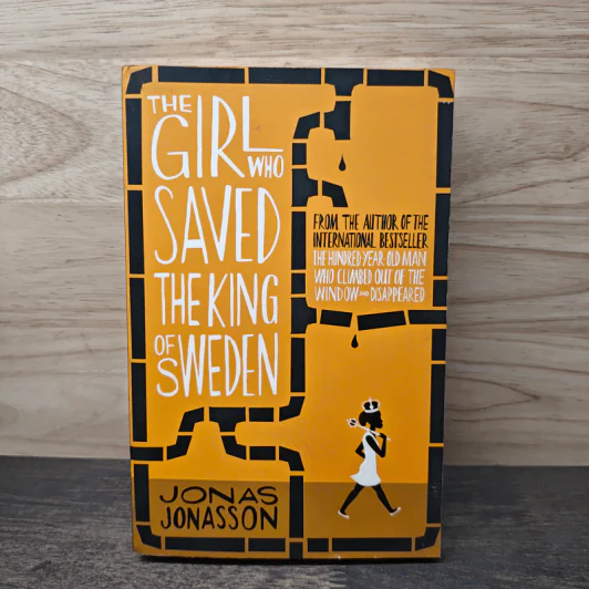 The Girl Who Saved the King of Sweden - Jonas Jonasson รูปที่ 1