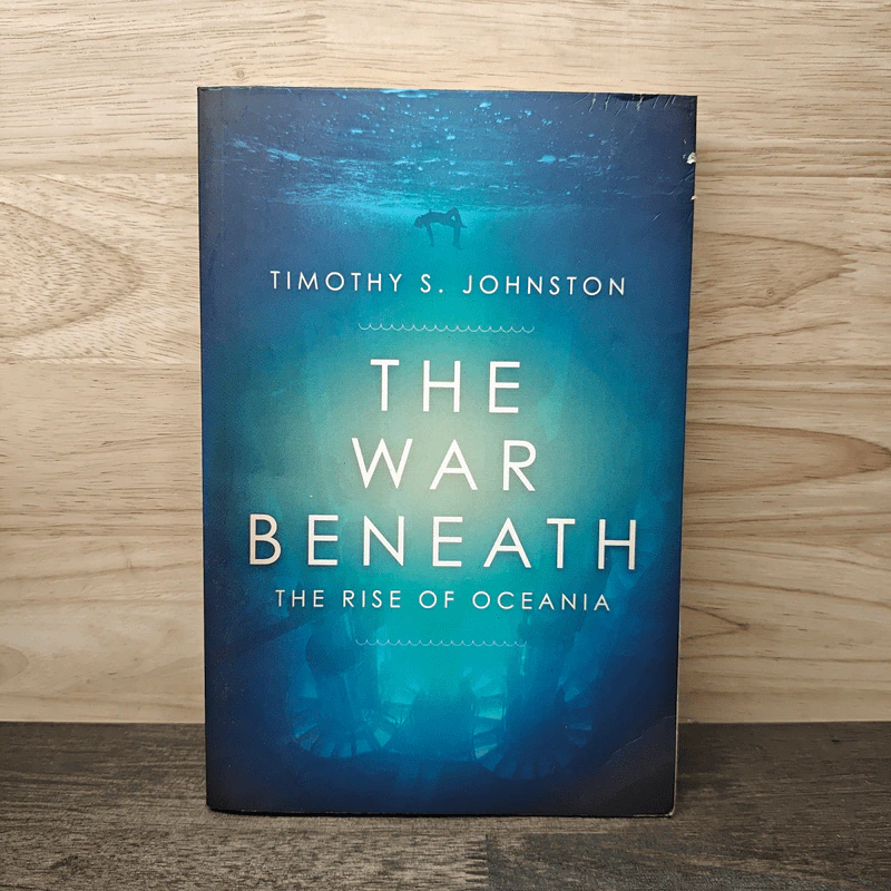 The War Beneath - Timothy S. Johnston รูปที่ 1