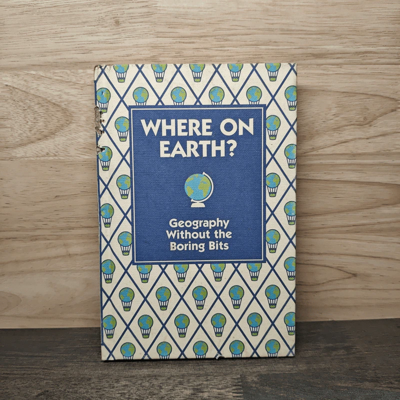 Where On Earth?: Geography Without the Boring Bits รูปที่ 1