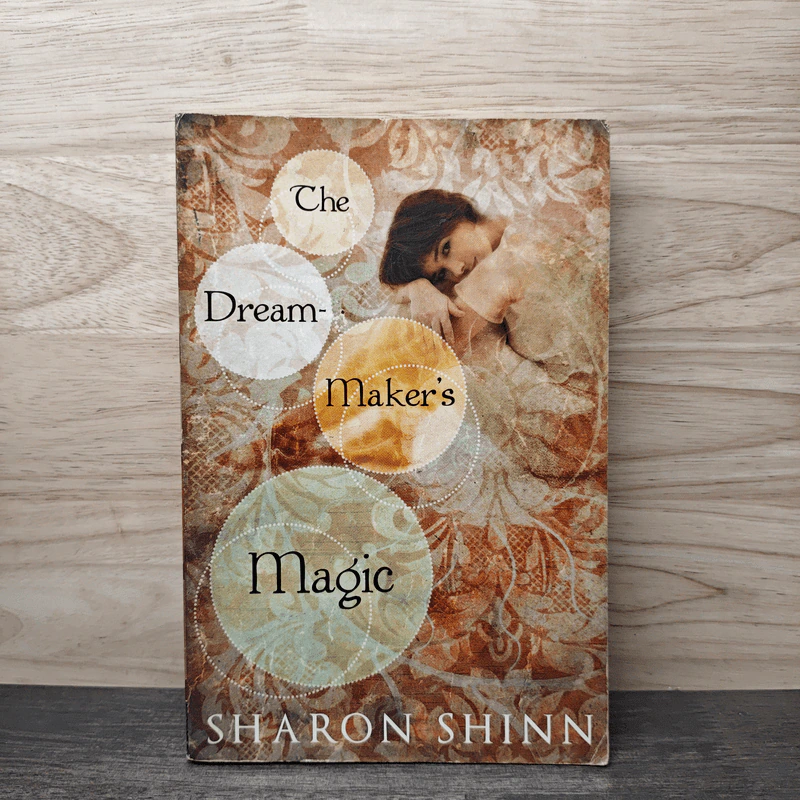 The Dream-Maker's Magic - Sharon Shinn รูปที่ 1