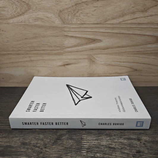 Smarter Faster Better ความลับของ Perductivity ที่นักวิทยาศาสตร์อยากบอกคุณ - Charles Duhigg รูปที่ 2