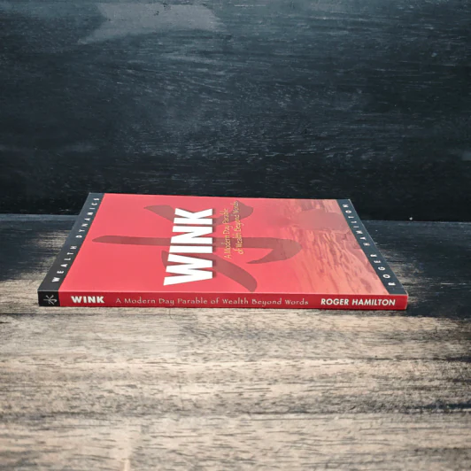 Wink: A Modern Day Parable of Wealth Beyond Words - Roger Hamilton รูปที่ 3