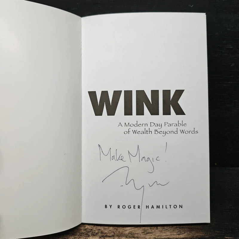 Wink: A Modern Day Parable of Wealth Beyond Words - Roger Hamilton รูปที่ 6
