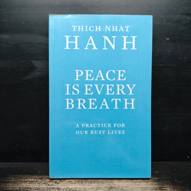 Peace Is Every Breath - Thich Nhat Hanh รูปที่ 1