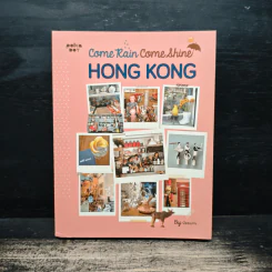 Come Rain Come&Shine HONG KONG