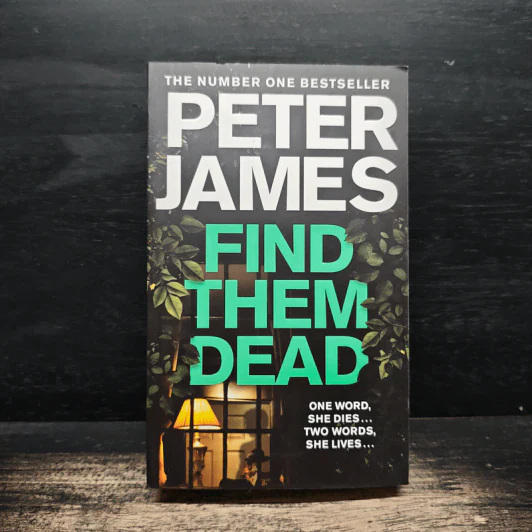 Find them dead - Peter James รูปที่ 1