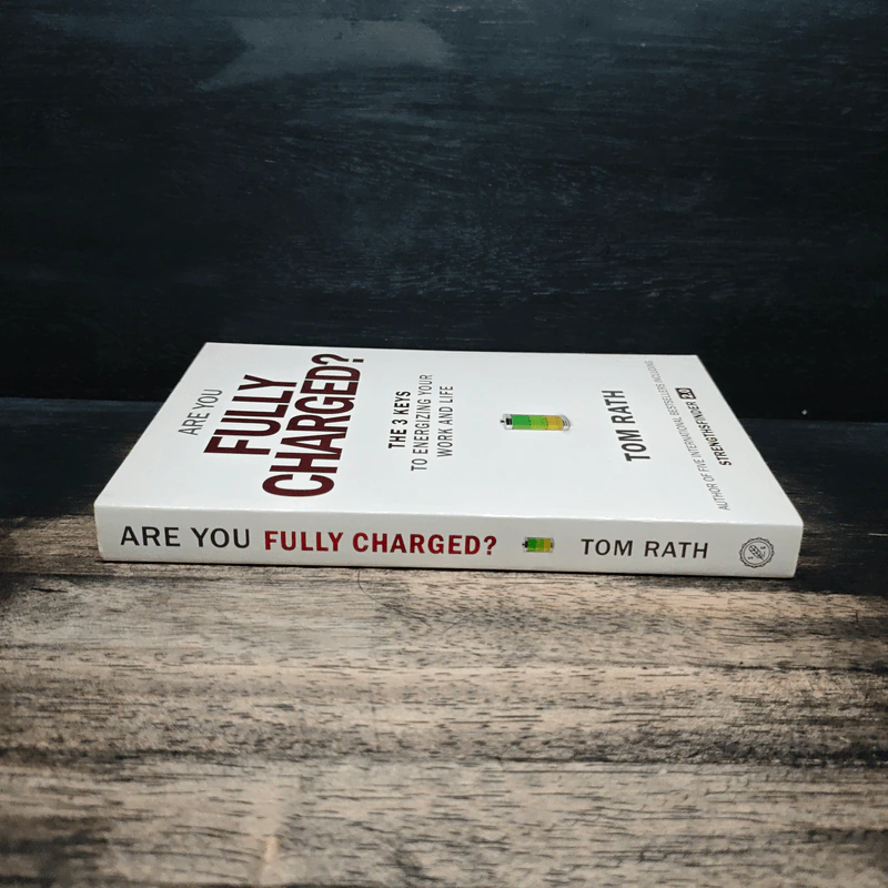 Are You Fully Charged?: The 3 Keys to Energizing Your Work and Life - Tom Rath รูปที่ 3