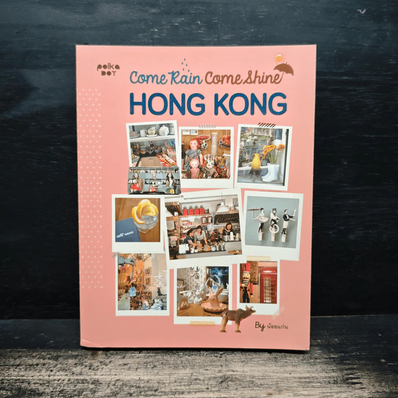 Come Rain Come&Shine HONG KONG รูปที่ 1