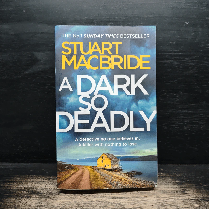 A Dark So Deadly - Stuart MacBride รูปที่ 1