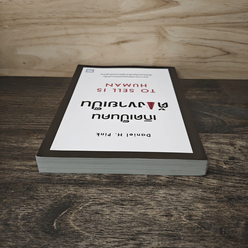 เกิดเป็นคนต้องขายเป็น To Sell is Human - Daniel H. Pink รูปที่ 4
