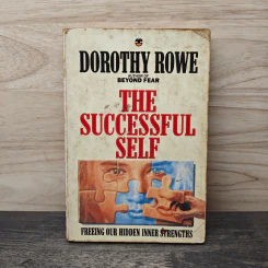 The Successful Self - Dorothy Rowe