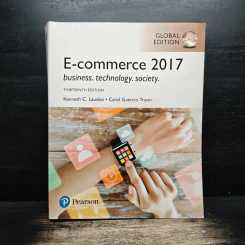 E-commerce 2017: business. technology. society - Kenneth C. Laudon
