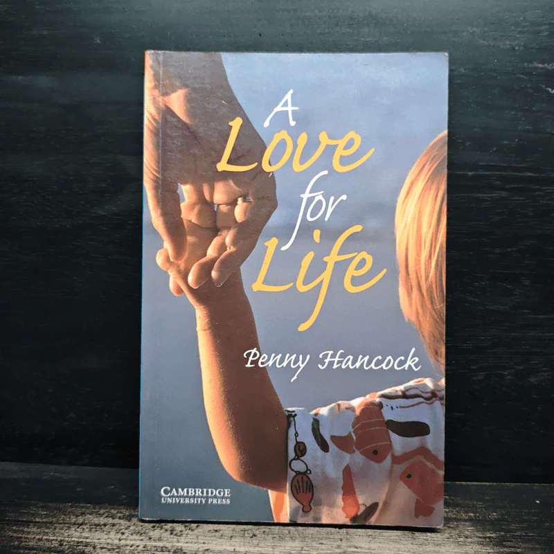 A Love for Life - Penny Hancock รูปที่ 1