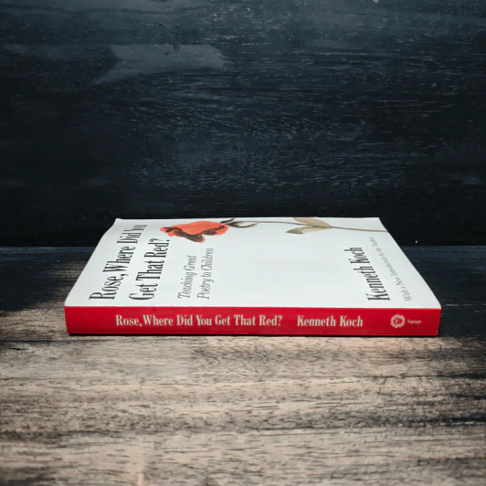 Rose, Where Did You Get That Red? - Kenneth Koch รูปที่ 3