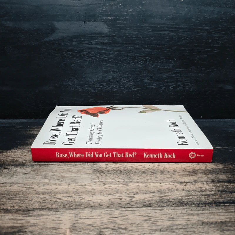 Rose, Where Did You Get That Red? - Kenneth Koch รูปที่ 3