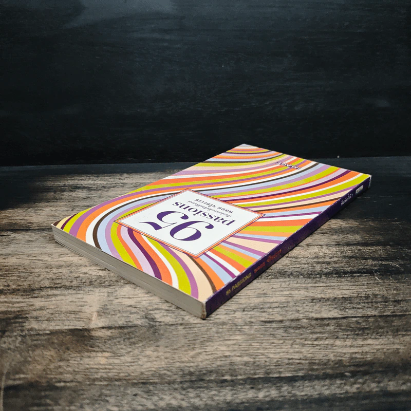 95 Passions เรื่องคัดสรรเพื่อชีวิตที่รื่นรมย์ - พลอย จริยะเวช รูปที่ 5